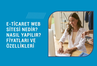 2025 e ticaret sitesi kurma maliyeti tablosu