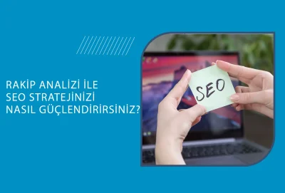 rakip analizi seo hakkında bilgilendirme